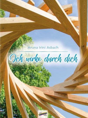 cover image of Ich wirke durch dich